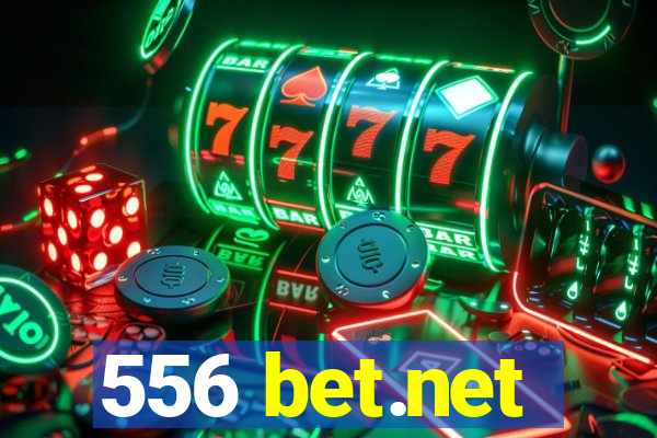 556 bet.net